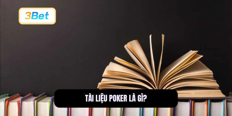 Tài liệu Poker là gì?