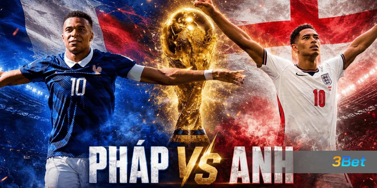 Tỷ lệ kèo Pháp vs Anh 04h00 ngày 19/07/2026